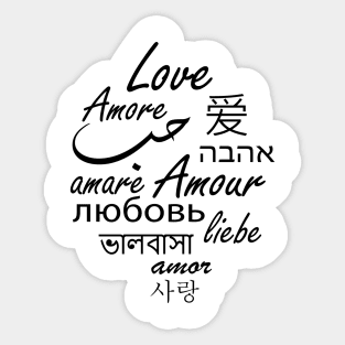 Love in all languages of the world Sticker